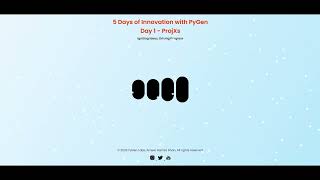 Day 1 Unveiling Projxs 5 Days Of Innovation With Pygen Pygen Co.