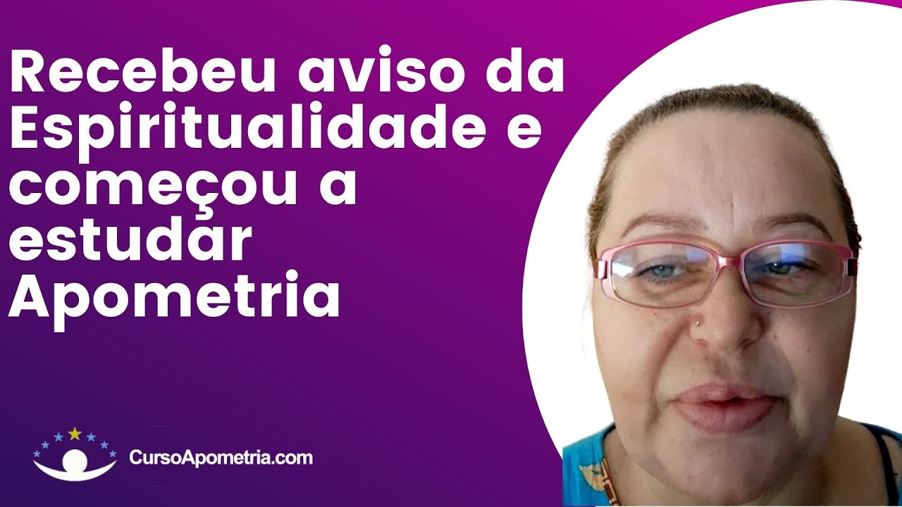 Thumbnail do depoimento: Recebeu aviso da Espiritualidade e começou a estudar Apometria