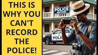 Can YOU Record the Police? A former Cop reveals the TRUTH and Explains Why YOU Can't in Some Cases.