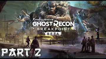 Ghost Recon Breakpoint Walkthrough Gameplay CLOSED BETA   Part 2 - EREWHON “SOCIAL HQ”