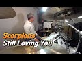 Scorpions - Still Loving You (Drumcover, lyrics)