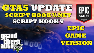 GTA 5 : Update script hook V Epic Games version | Script Hook V.net | Epic Games