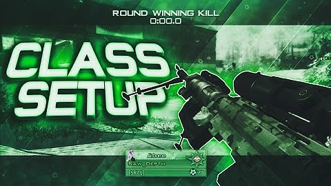 MW2 Class Setup w/ SHOT IDEAS!