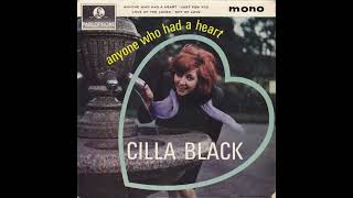 Cilla Black - Anyone Who Had A Heart