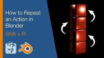 How to Repeat an Action in Blender (Shift + R)