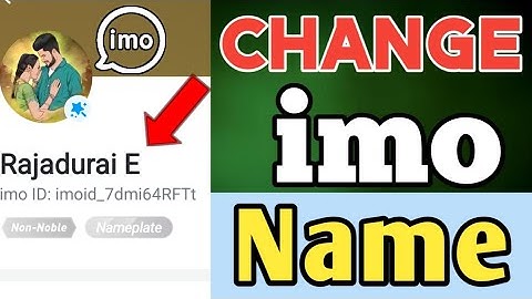 How to Change Imo Username Tamil | Imo Name Change | Change Profile Name in Imo