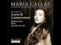 Maria Callas &quot;Il dolce suono&quot; Lucia di Lammermoor 1955