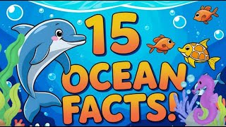 Details 🌊 15 Amazing Ocean Facts for Kids 🐠🦈 | Fun Learning with Sea Animals & Ocean Life Guide
