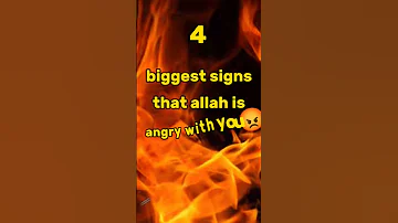 4 Biggest Signs Allah Is Angry With You Islamic Wayofsuccess 