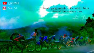 Story wa keren || anak motor