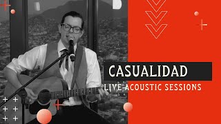 Tony True and the Tijuana Tres - Casualidad (Live Acoustic Sessions)