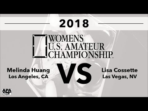 2018 Womens U.S. Amateur Championship - FINALS - Melinda Huang VS Lisa Cossette