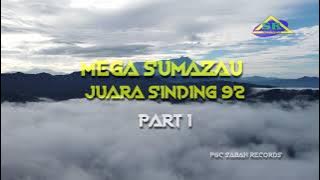 MEGA SUMAZAU - JUARA SINDING 92 PT1