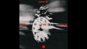 #techhouse Discip - Off The Clock (Extended Mix) [Insomniac Records]
