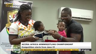 2023 AFRICA ARM-WRESTLING CHAMPIONSHIP SET FOR JUNE 21