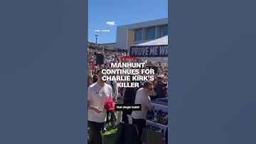 Manhunt continues for Charlie Kirk