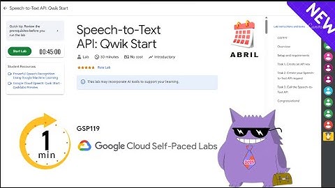 Speech-to-Text API: Qwik Start | #2025 | #GSP119  |#qwiklabs |Solution