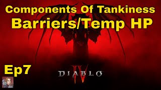 Diablo IV - Components Of Tankiness (Ep7 Barriers/Temp HP)