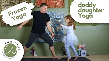 Frozen Yoga with Teagan and Dad