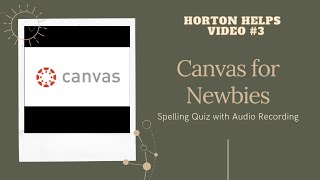 Making a spelling quiz with audio in Canvas. screenshot 2