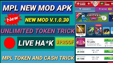 Mpl new mod apk || mpl pro unlimited token & cash trick || mpl live Loot trick || mpl new mod 1.0.30