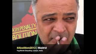 Yug Mohit Chaudhry | #Abolition2013 | Madrid (VO/VFst)