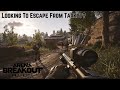 Looking to escape from tarkov arena breakout infinite contest entry