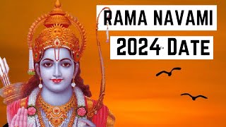 Rama Navami 2024 Date - When is Sri Ram Navami Date 2024 - Happy Rama Navami 2024 Wishes