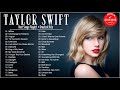TaylorSwift Playlist - TaylorSwift Best Songs - TaylorSwift Greatest Hits - Best Songs Collection