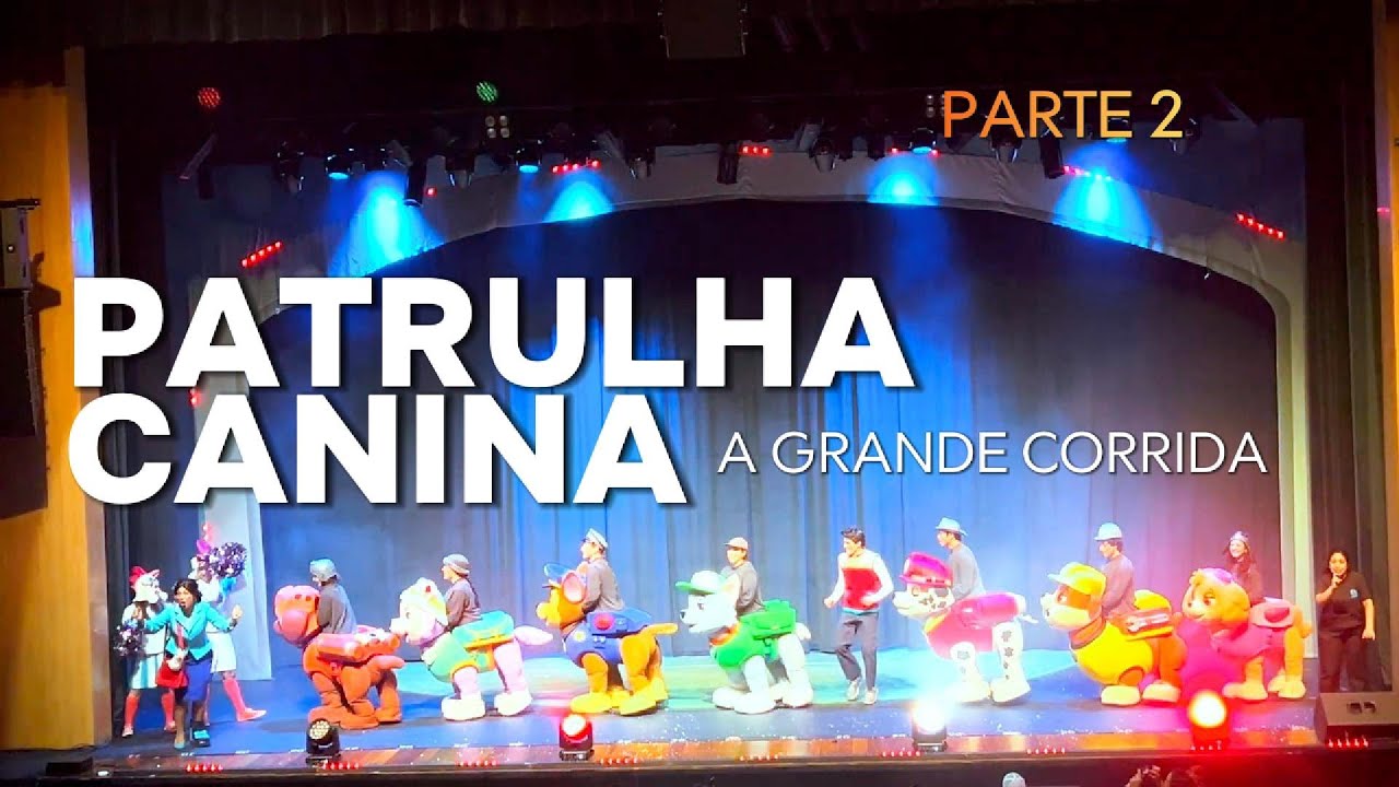 Patrulha Canina - A Grande Corrida - Parte 2