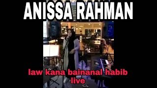 Download lagu Anissa Rahman SABYAN Law Kana Bainanal Habib LIVE BOGOR Anissa Rahman SABYAN Law Kana Bainanal Habib LIVE BOGOR