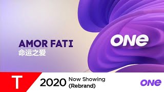 Now Showing (2020 Rebrand): ONE