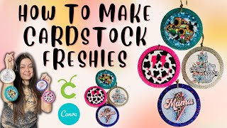 How to Add Cardstock to Car Freshies | Cardstock Car Freshies