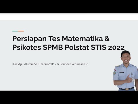Persiapan Tes Matematika & Psikotes SPMB Polstat STIS 2022