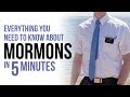 Everything You Need to Know About Mormons in 5 Minutes