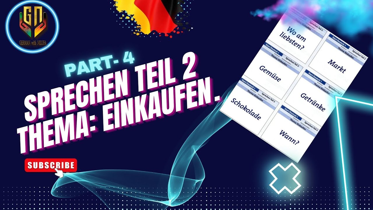 Sprechen Teil 2: Thema: Einkaufen| Tipps und Beispiele | Part 4 - YouTube