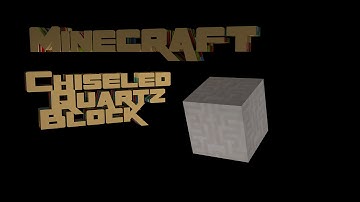 How Does Minecraft Work - Ep 060 - Chiseled Quartz Block