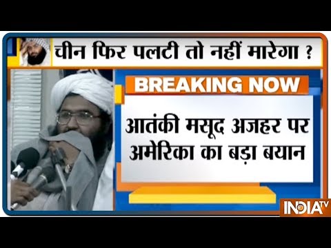 US to back India in UN to designate Masood Azhar as `global terrorist`