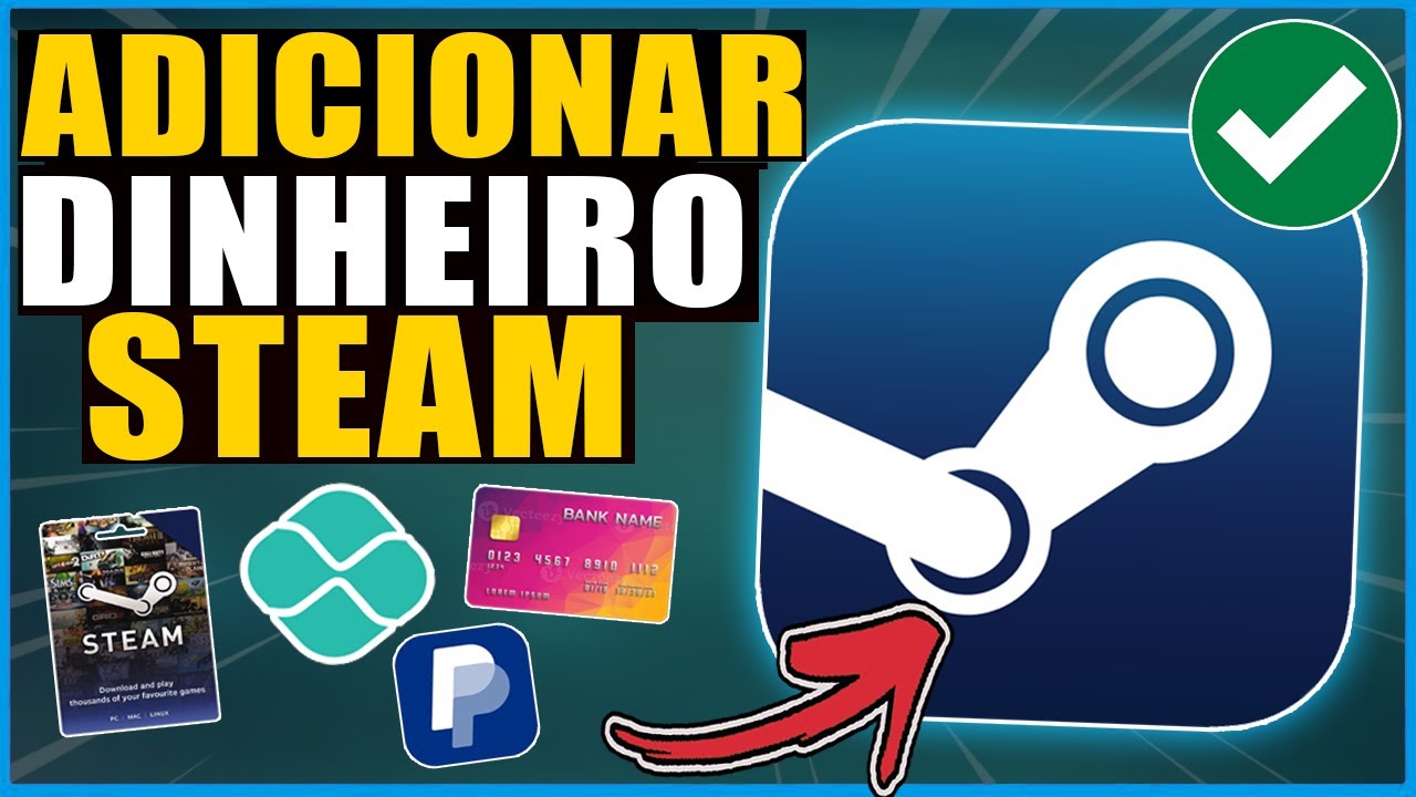 COMO ADICIONAR SALDO de DINHEIRO na STEAM (PIX, CARTÃO DEBITO ou CREDITO, BOLETO, PAYPAL, GIFT CARD)