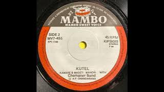 Kutel - Solomon A. Monori & M.A. Yomndo with Chemaner Band