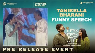 Tanikella Bharani Funny Speech | Raja Raja Chora Pre Release Event | Sree Vishnu | Megha Akash