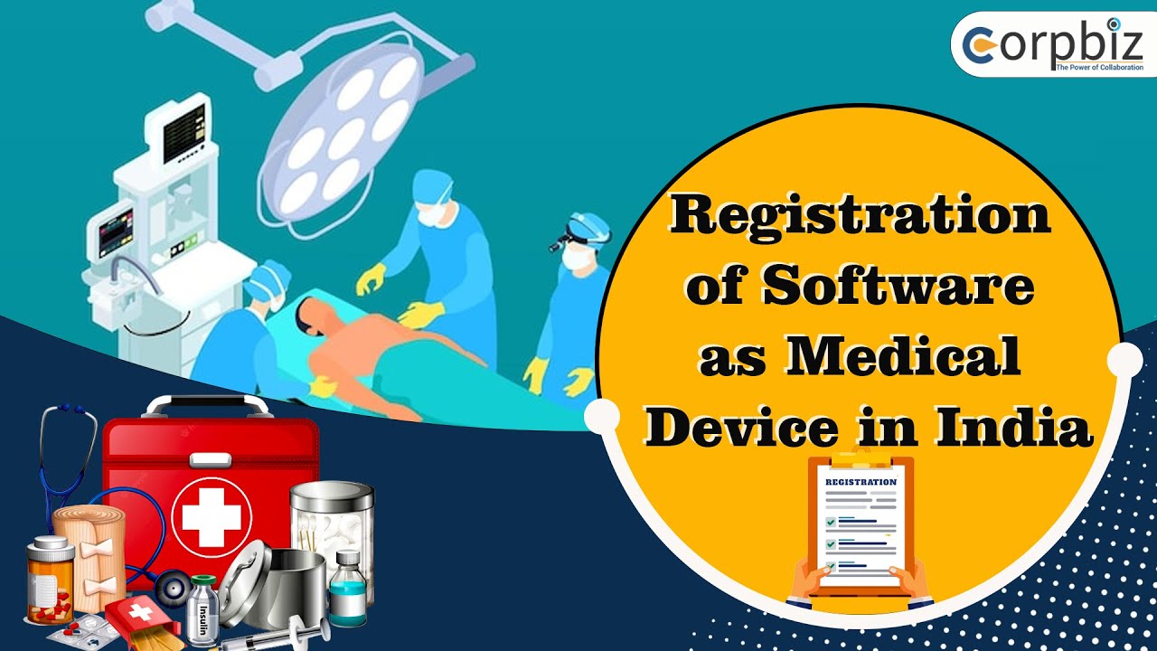 Registration of Software as Medical Device in India CDSCO Guidelines