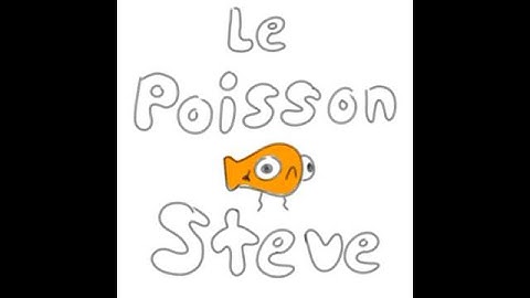 Le poisson steve #lepoissonsteve #animation #fish #poisson #silly #viralvideo #fypシ゚viral
