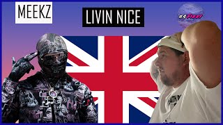 Meekz - Livin Nice **REACTION** MEEKZ ALWAYS COMES WITH THAT SMOOTH FLOW, LOVE THE STUGGLE ON THIS!