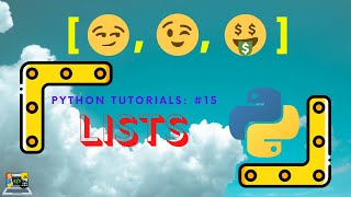 Python Tutorial for Beginners Part 15: Lists in Python