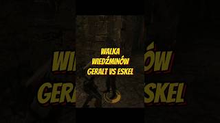 #18 GERALT VS ESKEL #thewitcher #geralt #dlaciebie