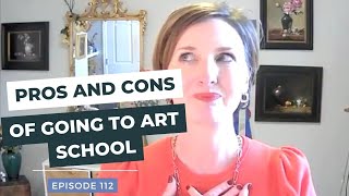 Pros and Cons of Going to Art School