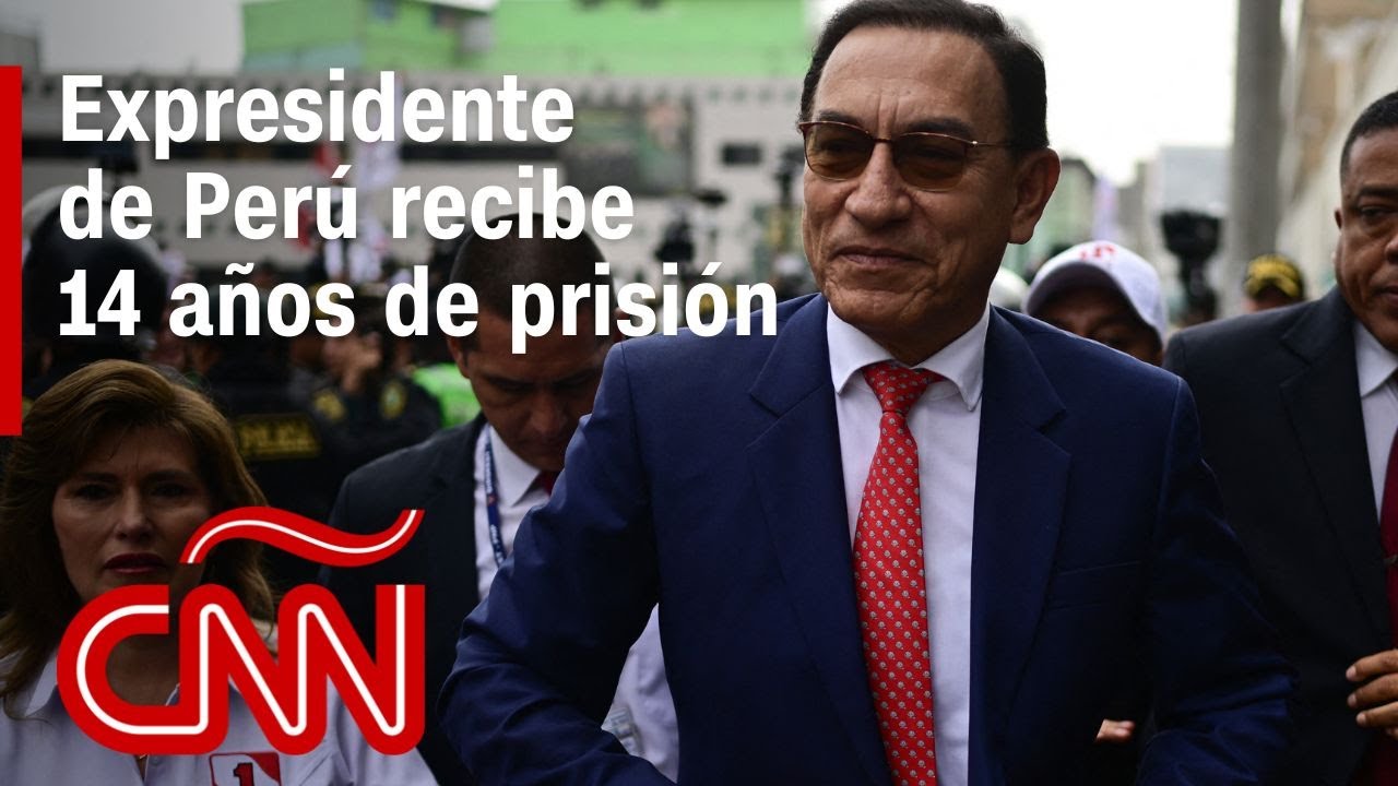 Justicia peruana sentencia a Martín Vizcarra a 14 años de prisión e inhabilitación política