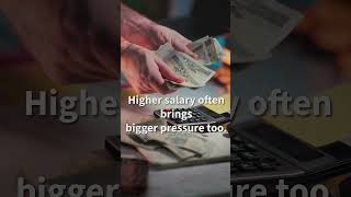 Higher Salary Doesn’t Always Mean Peace