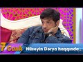 Kənan MM -  Hüseyin Dərya haqqında bilmədiklərimiz (7 Canlı)